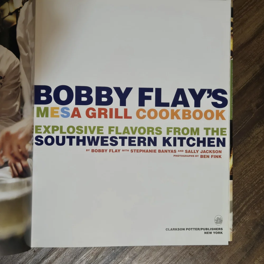 278 Page Bobby Flays Mesa Grill Cookbook Hardcover Southwestern Kitchen 2007